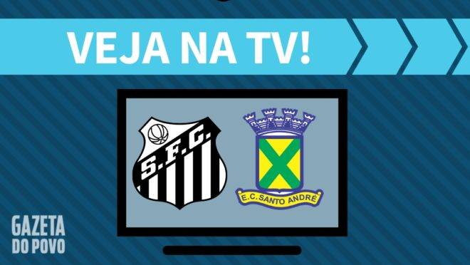 Santos x Santo André AO VIVO: como assistir ao jogo na TV