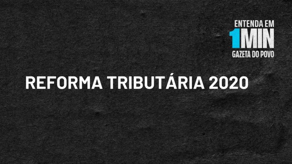 Entenda em 1 minuto: Reforma Tributária 2020, CBS, extinção do PIS e Cofins Reforma Tributária 2020 do ministro Paulo Guedes prevê nova configuração de impostos e será dividida em quatro fases.