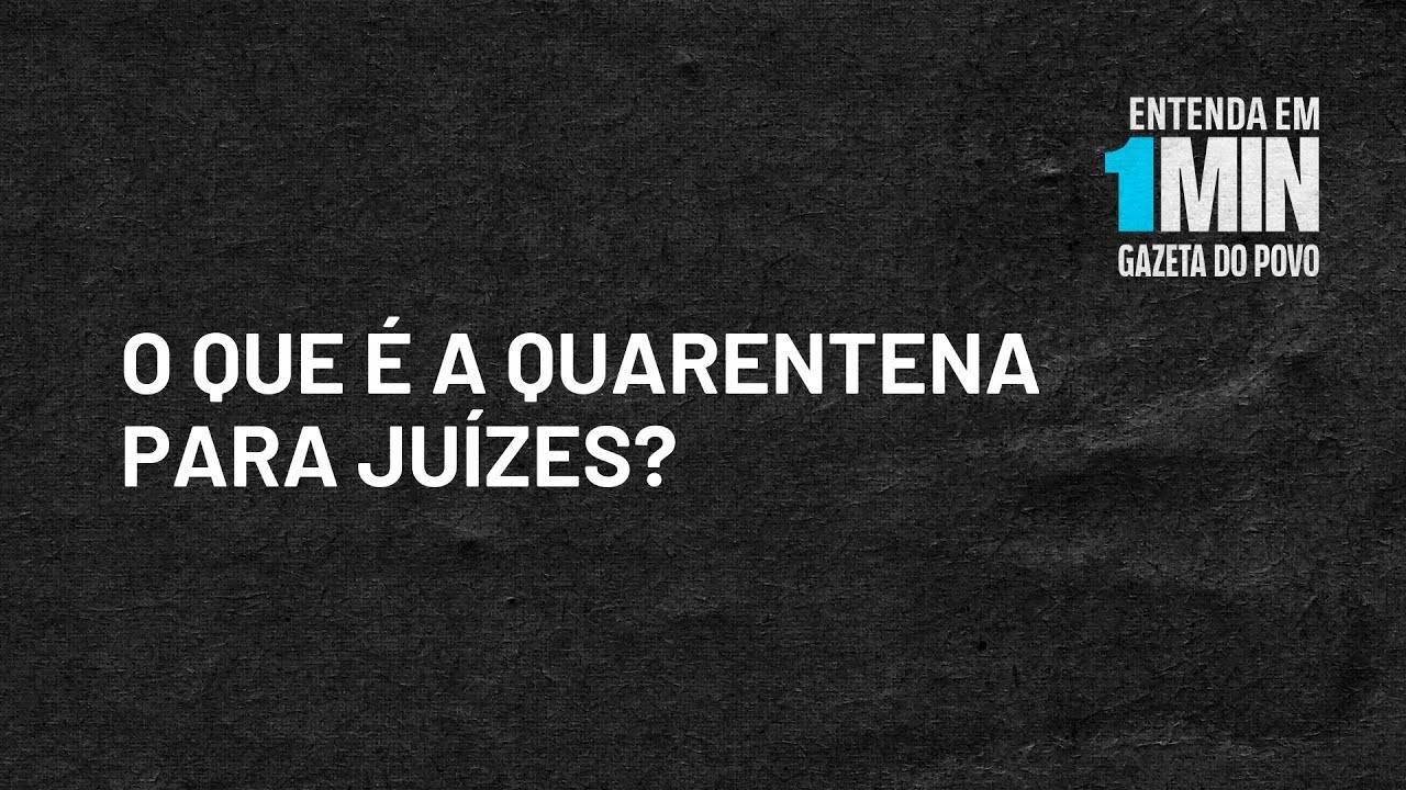 Entenda a sugestão de quarentena eleitoral para juízes e como isso deve impactar na possível candidatura de Sergio Moro para presidente em 2022.