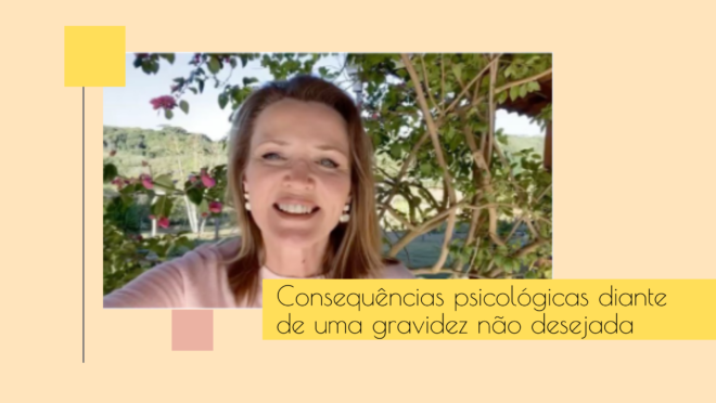 Consequências psicológicas diante de uma gravidez não desejada