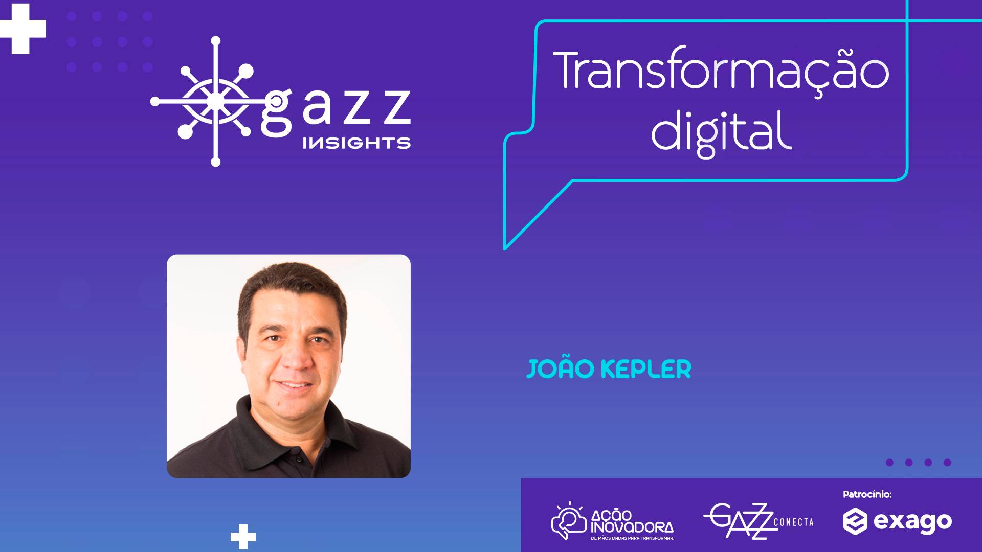 João Kepler, transformação digital