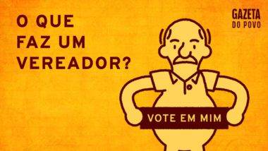 Você sabe para que serve um vereador? Quanto ele custa ao seu bolso? Quais as falsas promessas de campanha?