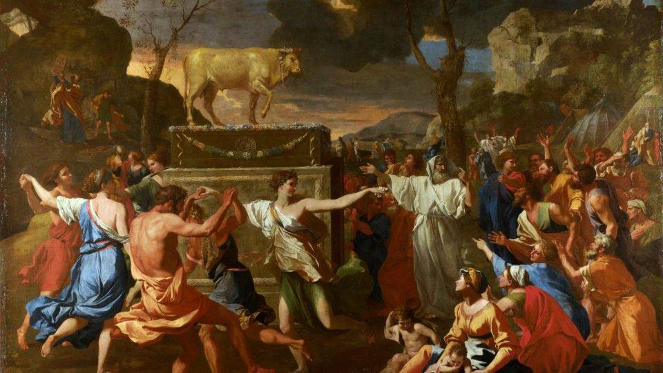 Religião e política: brevíssima reflexão (Final) Imagem: “Adoração do bezerro de ouro”, Nicolas Poussin