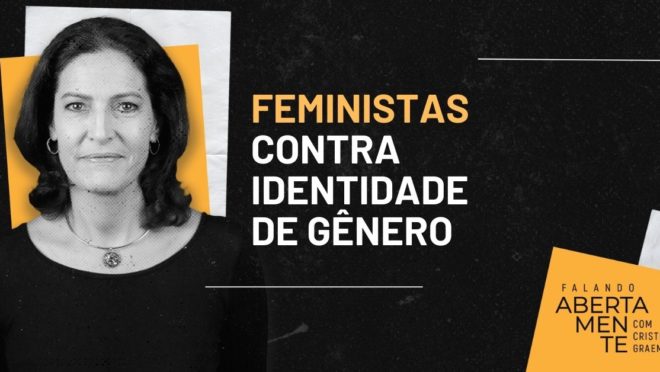 “Bandidolatria e democídio”: a questão mais importante de todas Análise sobre o movimento de um grupo feminista que redigiu umas Declaração dos Direitos da Mulher com Base no Sexo para se posicionar contra identidade de gênero