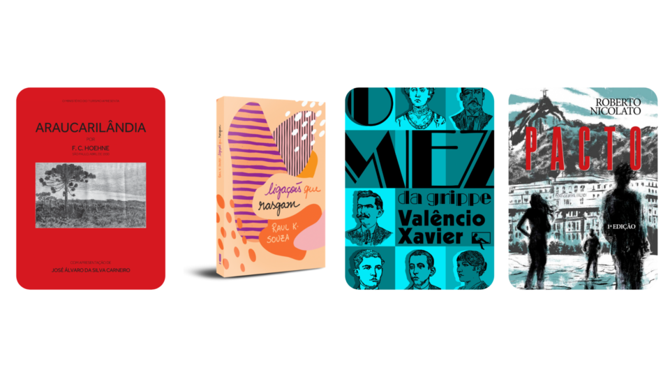 Literatura: confira uma seleção de obras curitibanas Livros