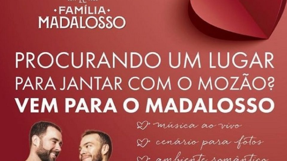 Restaurante tradicional de Curitiba lança campanha de Dia dos Namorados para casais gays A campanha publicitária de Dia dos Namorados do restaurante Família Madalosso.