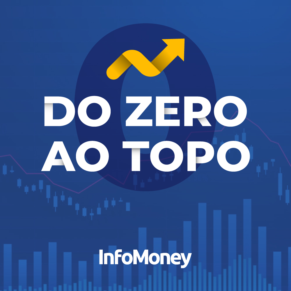 Dica: podcast do "Zero ao Topo", da Infomoney Dica: podcast do "Zero ao Topo", da Infomoney