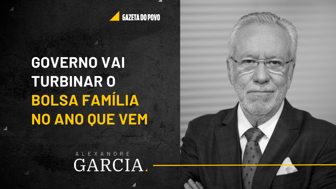 Governo vai turbinar o Bolsa Família no ano que vem - Vimarsana News