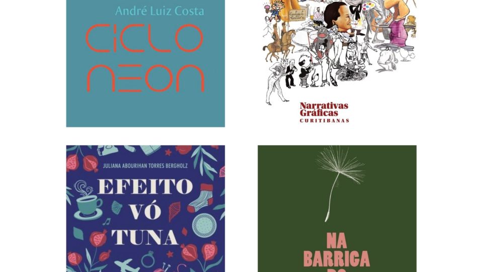 Conheça lançamentos literários produzidos em Curitiba Conheça lançamentos literários produzidos em Curitiba