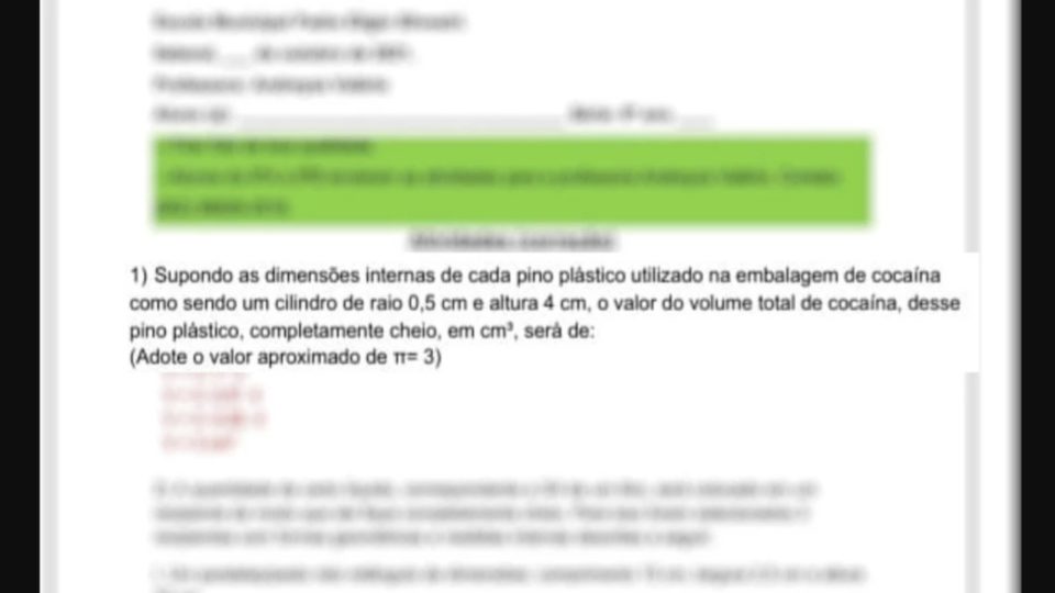Lição de Matemática pede que alunos calculem volume de pino de cocaína em Goiás Questão que os estudantes do 8º de uma escola municipal de Itaberaí tiveram de responder.