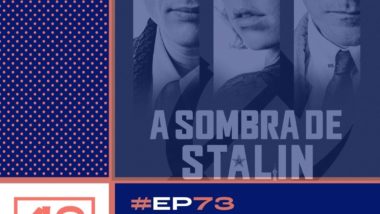A Sombra de Stalin