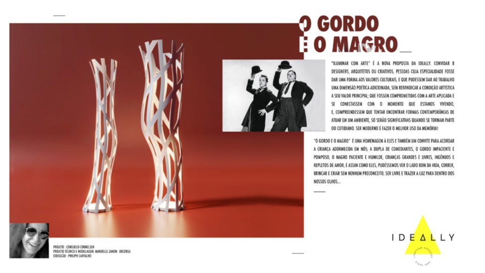 Luminária "O Gordo e o Magro", assinada por Consuelo Cornelsen, foi a primeira peça da coleção "Iluminar com Arte" a ser revelada
