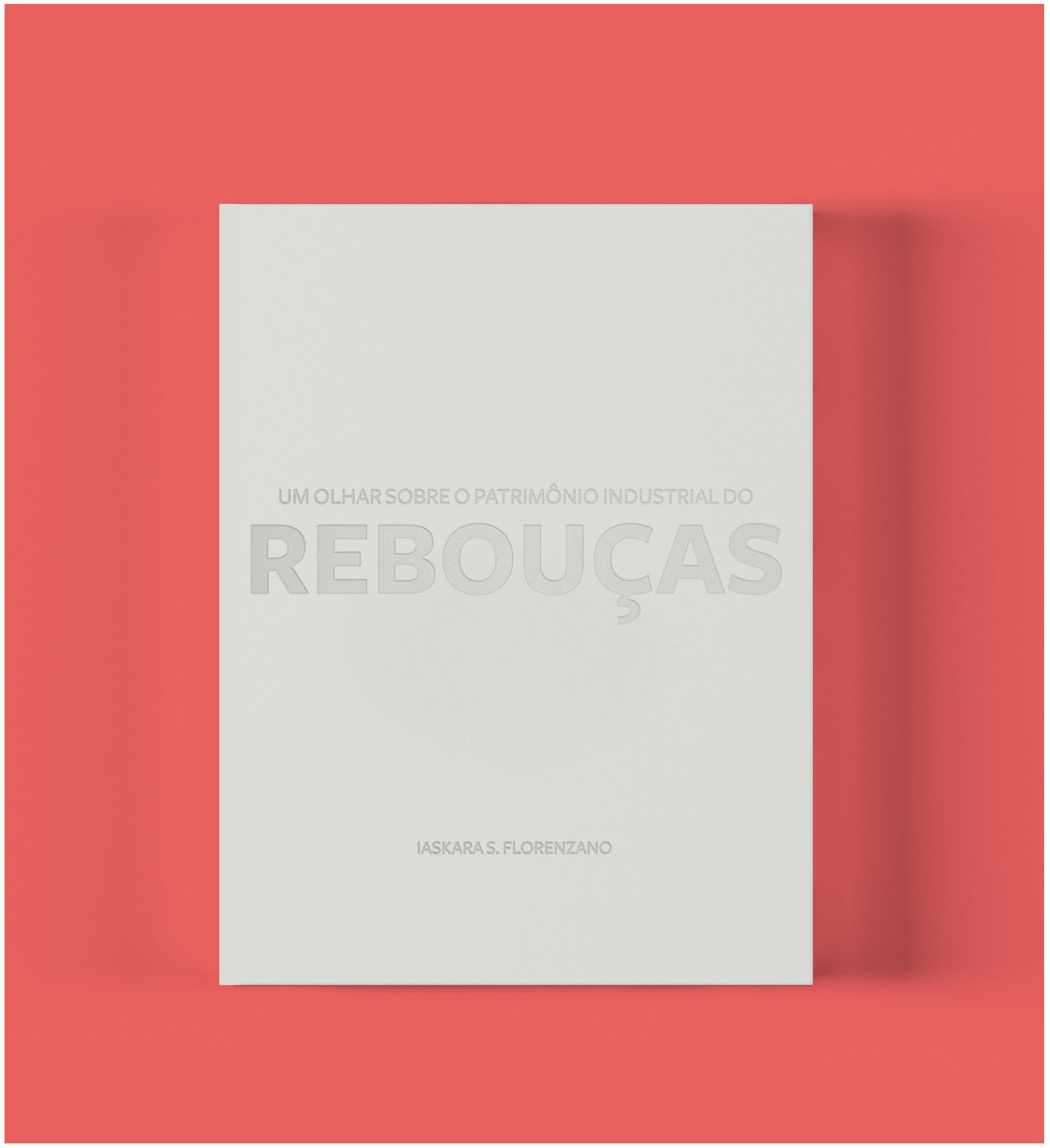 Livro da arquiteta, urbanista, fotógrafa e doutoranda Iaskara Florenzano é resultado de mais de uma década de levantamentos e análises realizados sobre o Rebouças, fortemente marcado pela sua história - e presente - fabril Livro da arquiteta, urbanista, fotógrafa e doutoranda Iaskara Florenzano é resultado de mais de uma década de levantamentos e análises realizados sobre o Rebouças, fortemente marcado pela sua história - e presente - fabril