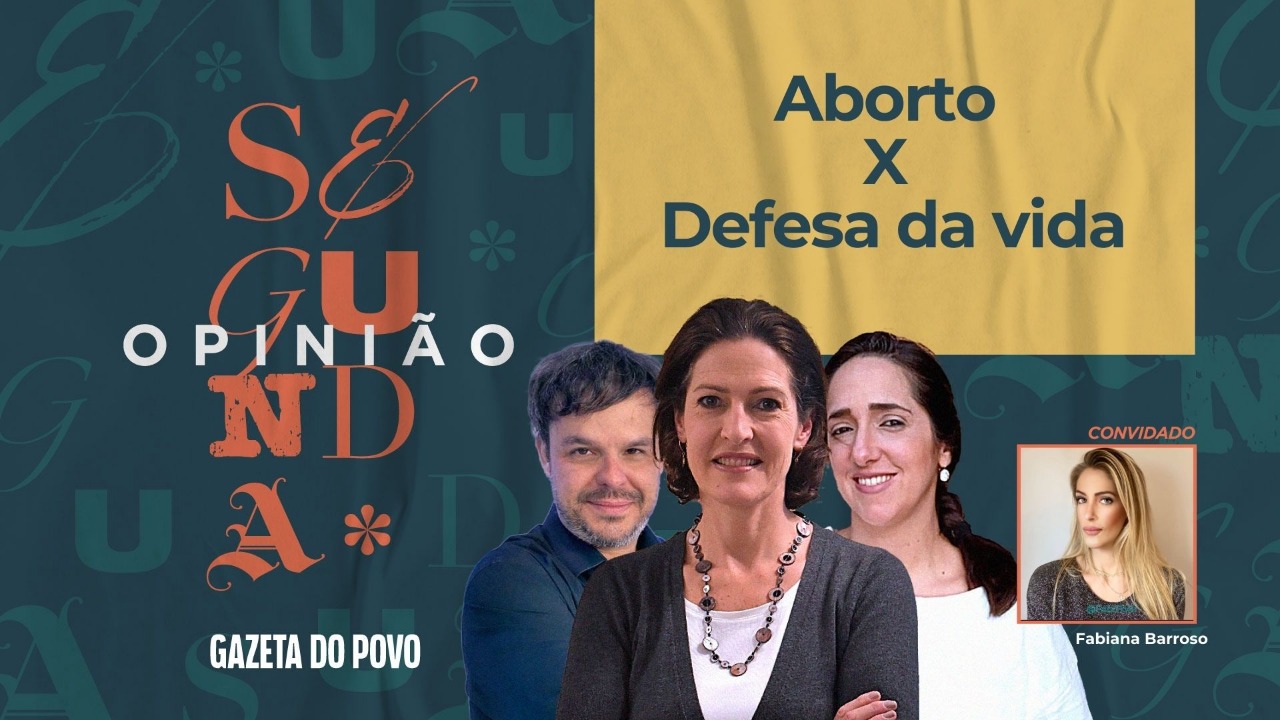 Programa Segunda Opinião discute a batalha entre abortistas e os defensores da vida. Como está esta disputa no Brasil e no mundo?