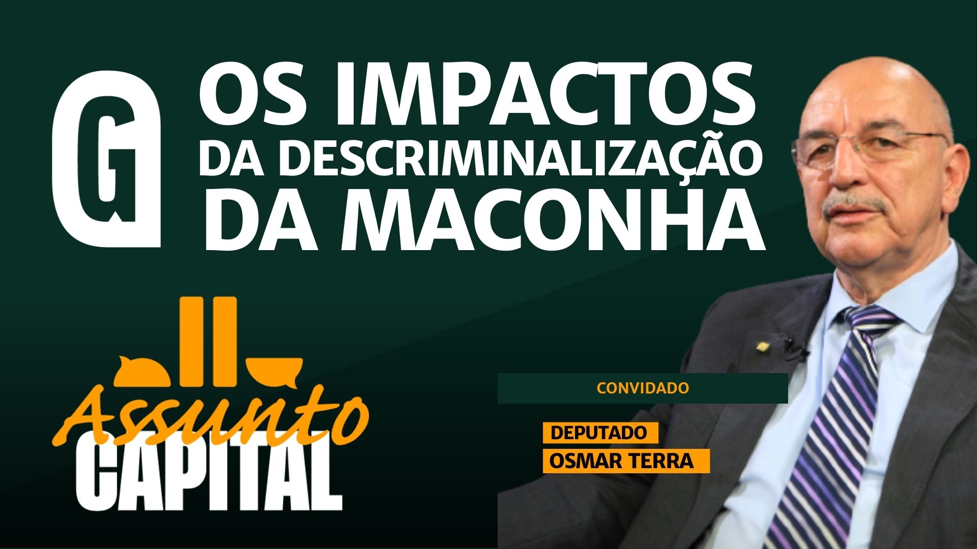 Um julgamento do STF pode multiplicar o uso da maconha no Brasil. Esse é o tema do programa Assunto Capital