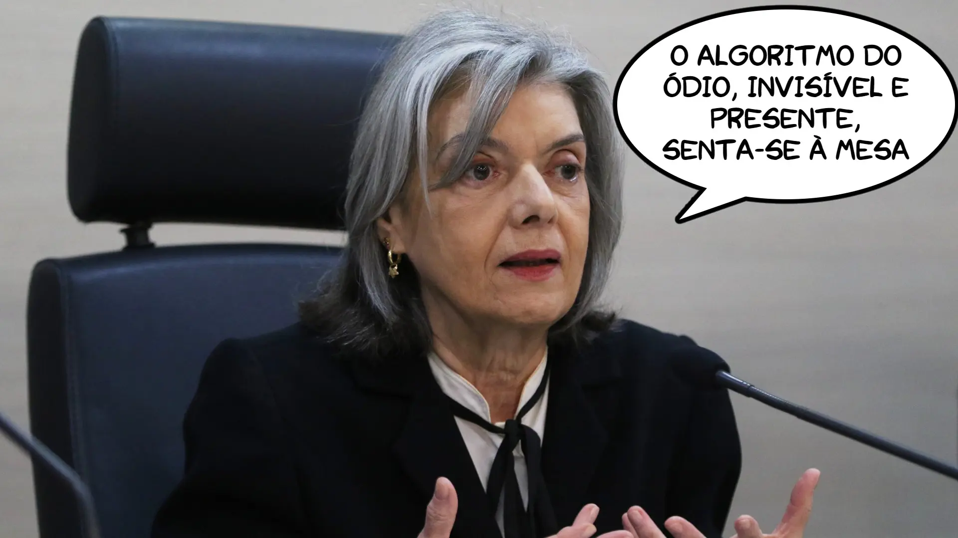 Carmén Lúcia: "O algoritmo do ódio, invisível e presente, senta-se à mesa"