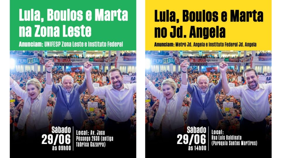 Eventos com Lula e Boulos nas zonas leste e sul de São Paulo estão sendo divulgados nas redes sociais