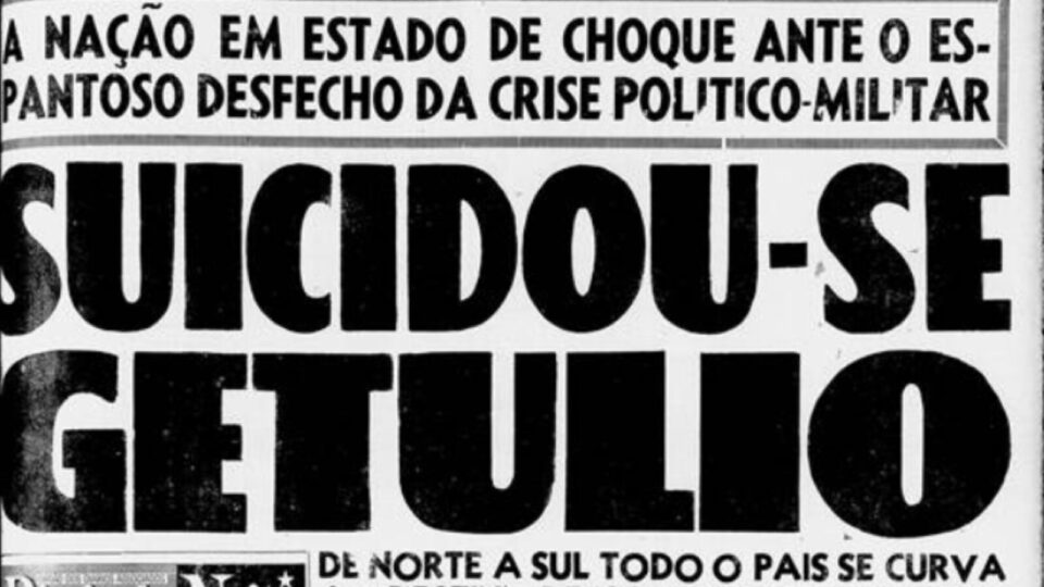 Capa do jornal Diário da Noite anuncia morte de Getúlio Vargas: 70 anos