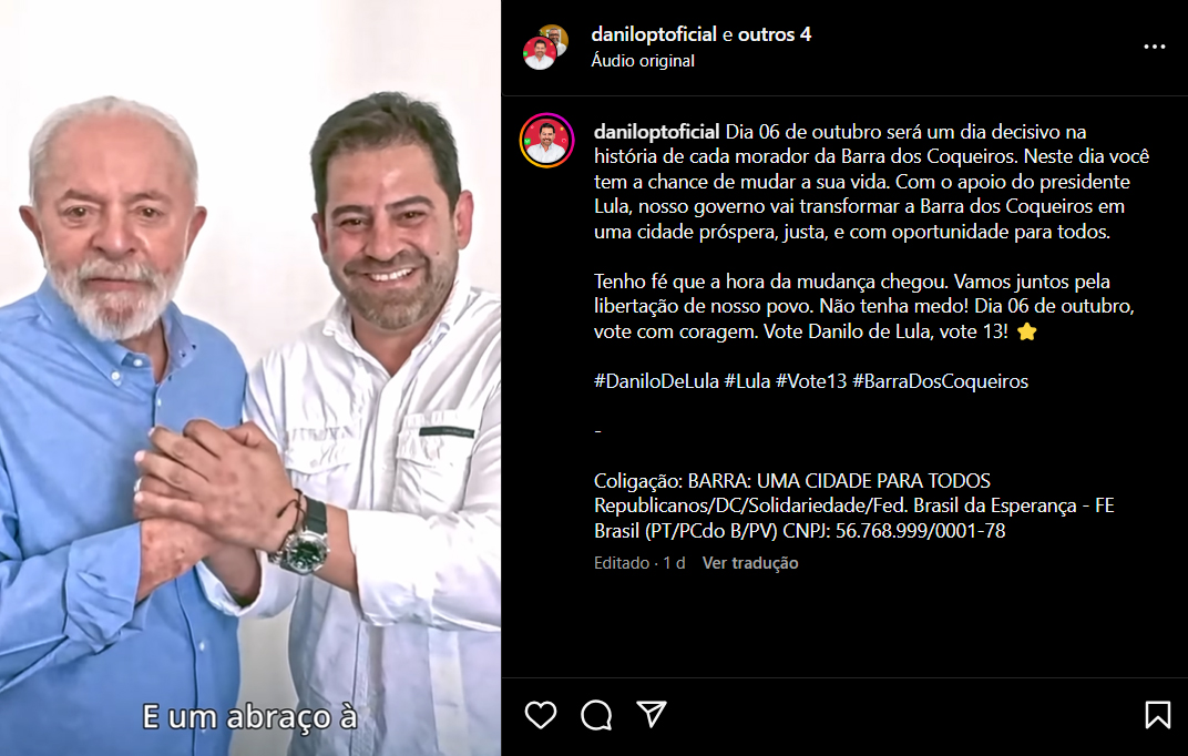 Em suas redes sociais, &#8220;Danilo de Lula&#8221; exibe o apoio do presidente da República, Luiz Inácio Lula da Silva.