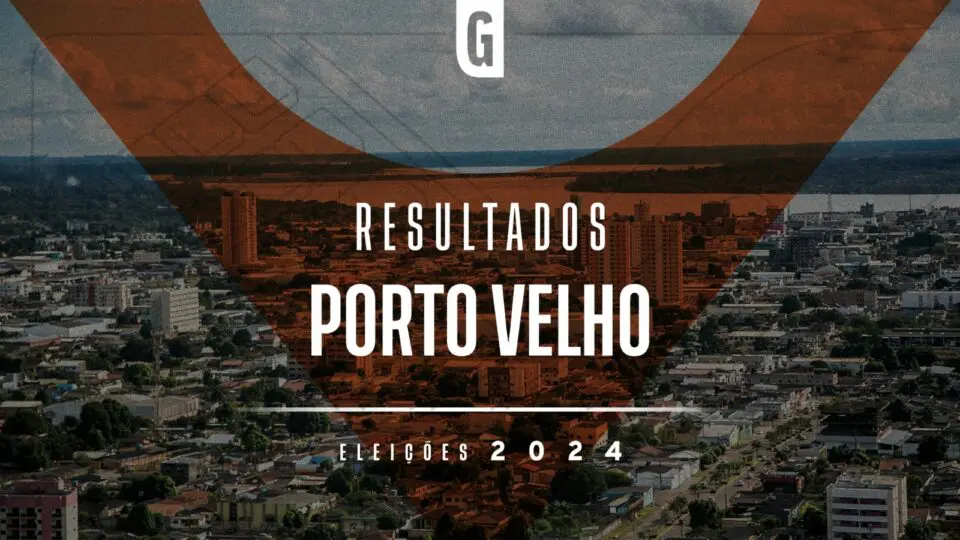 Resultado eleições Porto Velho