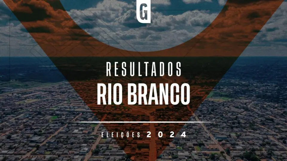 Resultado eleições Rio Branco (AC)