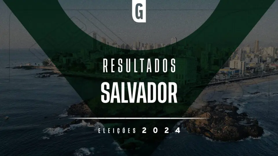 Resultado das eleições em Salvador