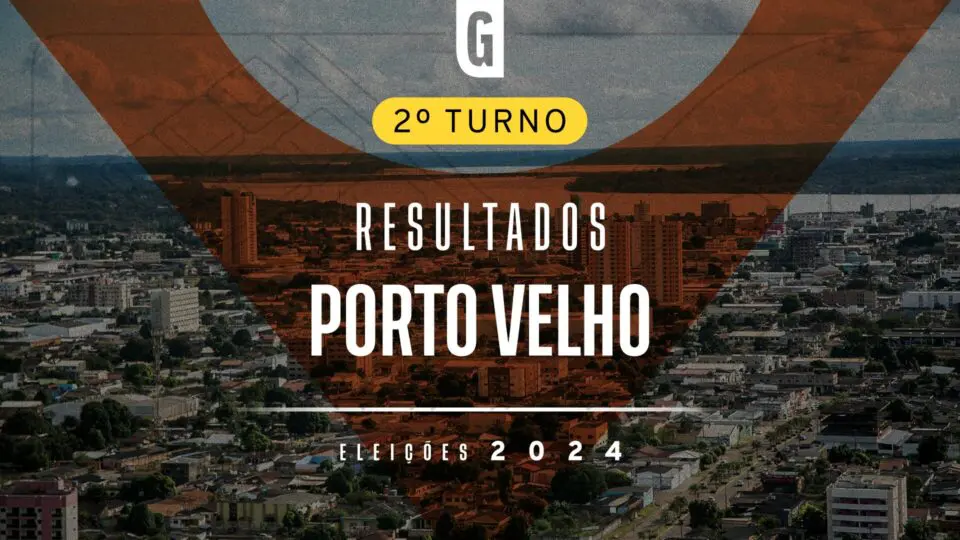Resultado eleições em Porto Velho (RO)