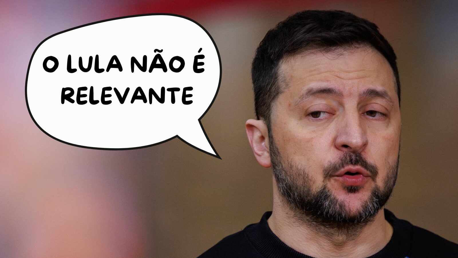 Zelensky: papel de Lula como mediador é irrelevante.