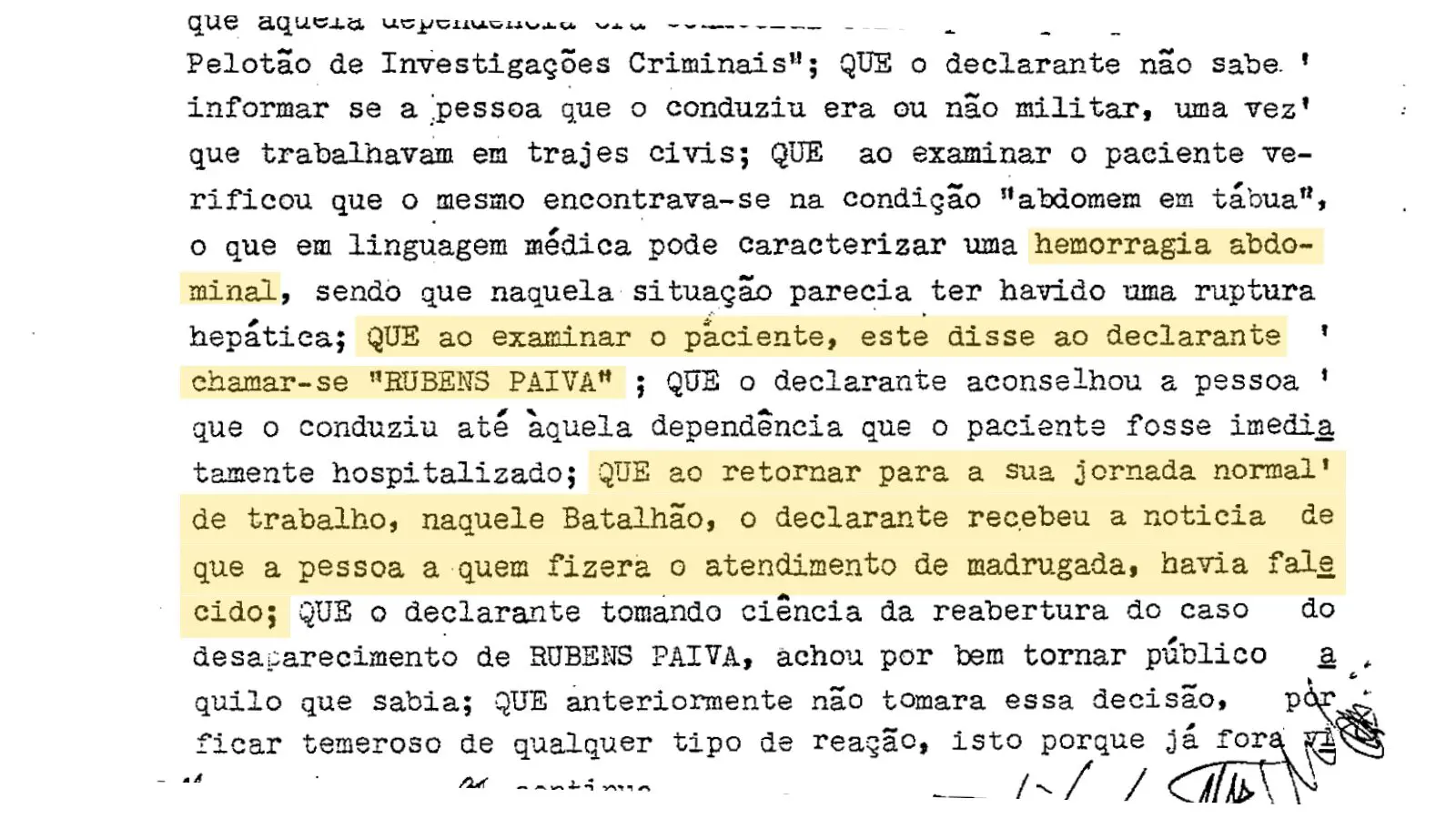 Trecho de depoimento em que médico admite ter examinado Rubens Paiva: "ruptura hepática".