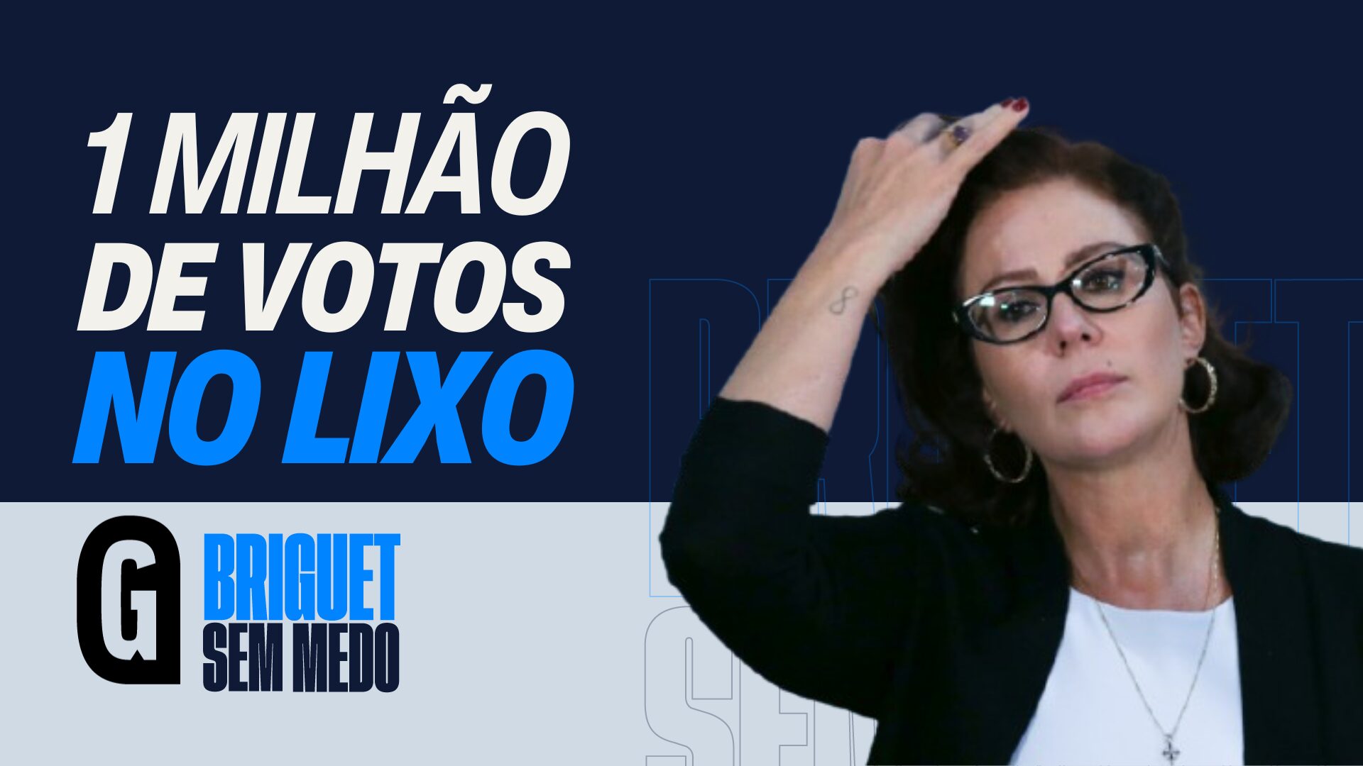 O Briguet Sem Medo desta terça-feira (4) vai tratar da cassação, pelo TRE de São Paulo, da deputada federal Carla Zambelli.
