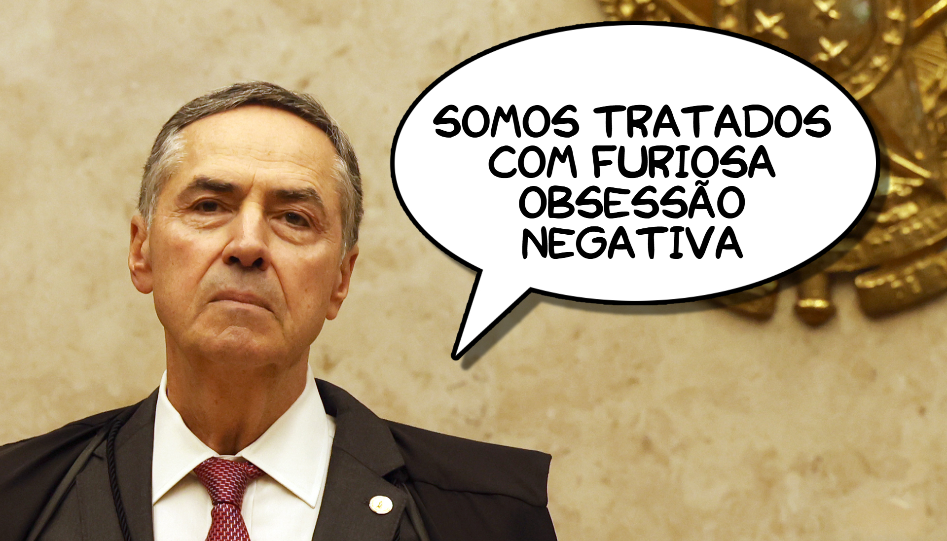 “Somos tratados com furiosa obsessão negativa” – Luís Roberto Barroso, ministro do STF, sobre críticas ao Judiciário