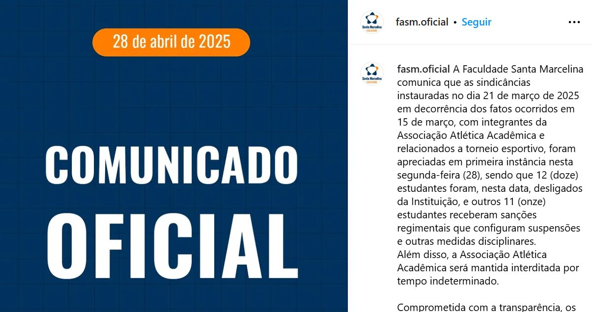 Faculdade Santa Marcelina divulgou um comunicado nas redes sociais sobre a expulsão de 12 alunos de medicina.
