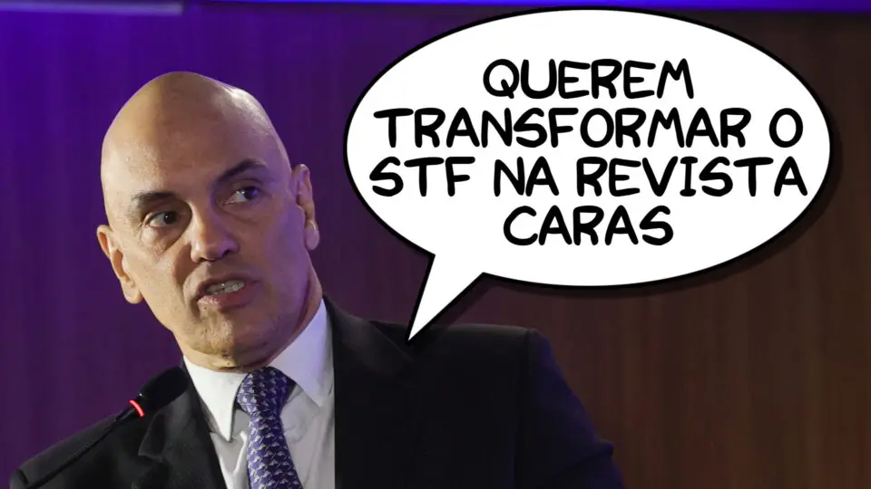 "Alguns querem transformar STF na revista Caras", Alexandre de Moraes, ministro do STF