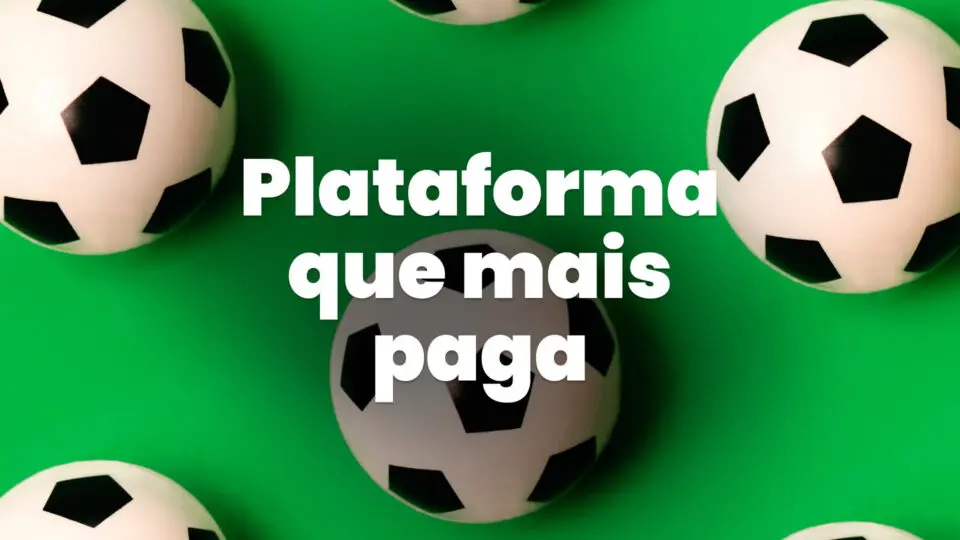 Plataforma que mais paga: Top 15 bets que mais compensam