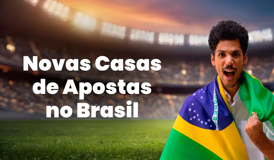 Novas Casas de Apostas