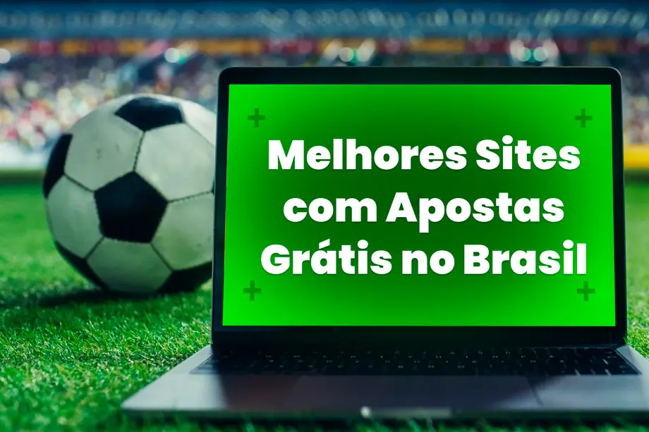 Melhores Apostas Gratis Brasil