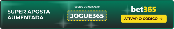 Super Aposta Aumentada código de indicação JOGUE365 Bet365
