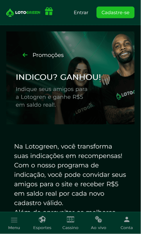 Oferta de indicação na Lotogreen