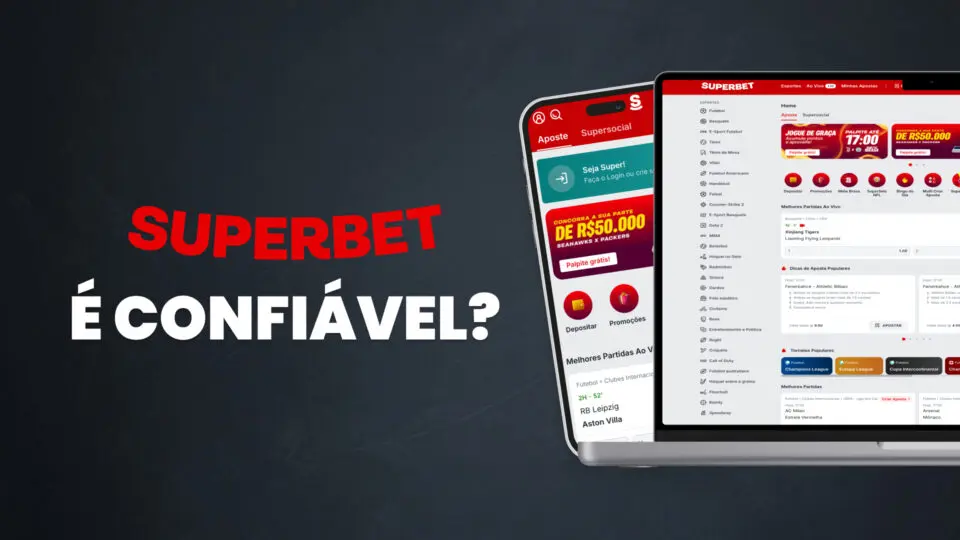 Superbet é confiável