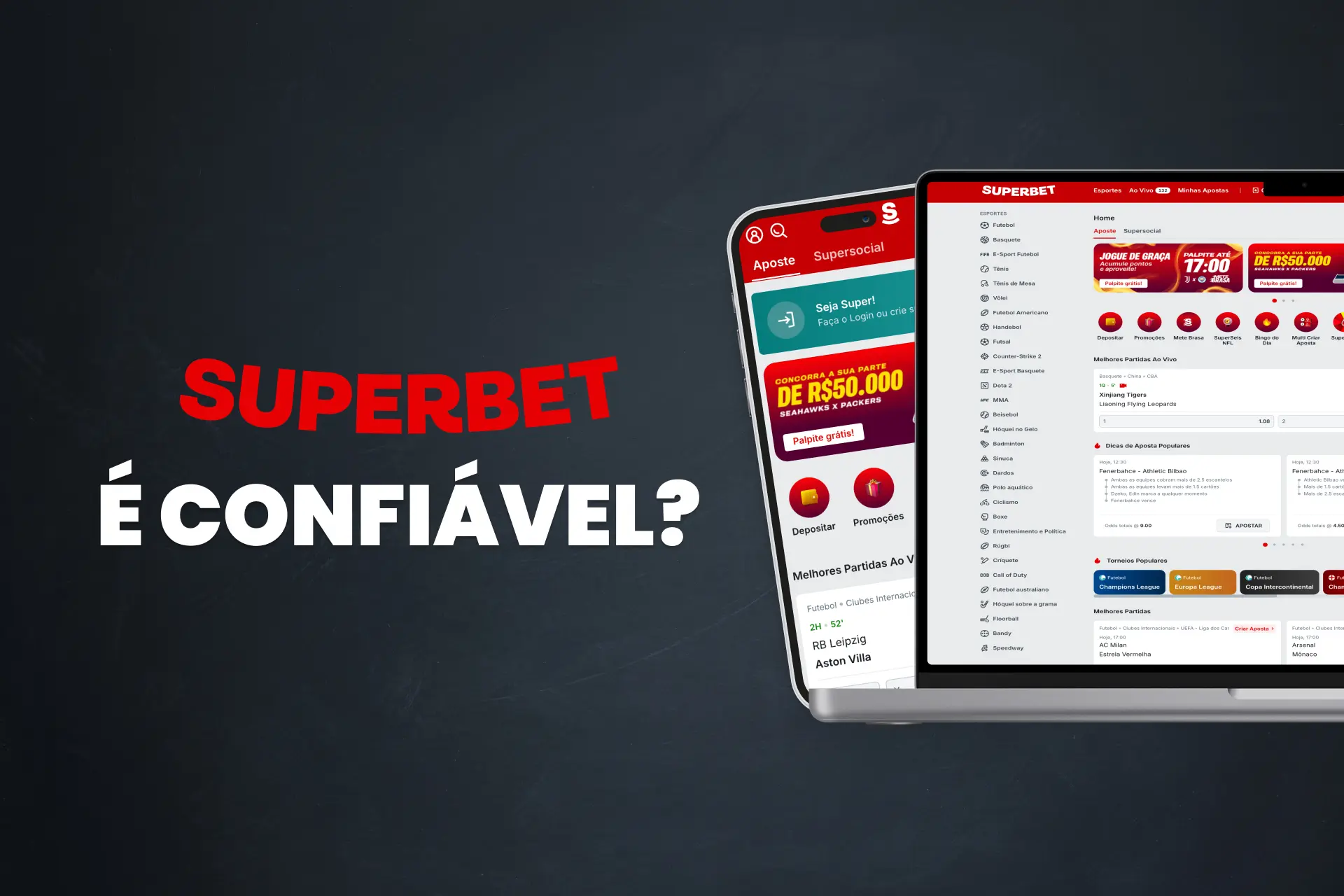 Superbet é confiável