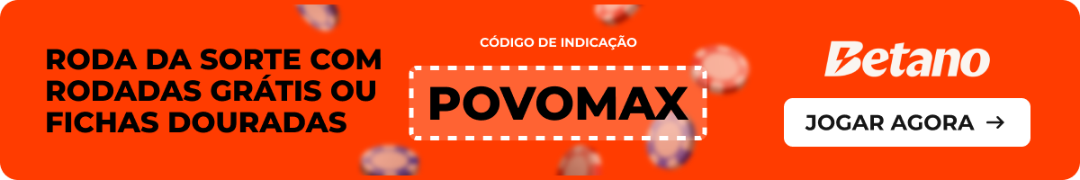  Roda da Sorte - Código POVOMAX - Betano