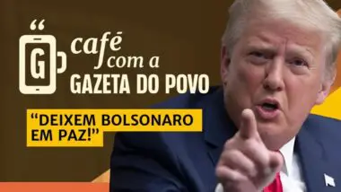 Trump quebra o silêncio sobre perseguição do STF: Café com a Gazeta do Povo