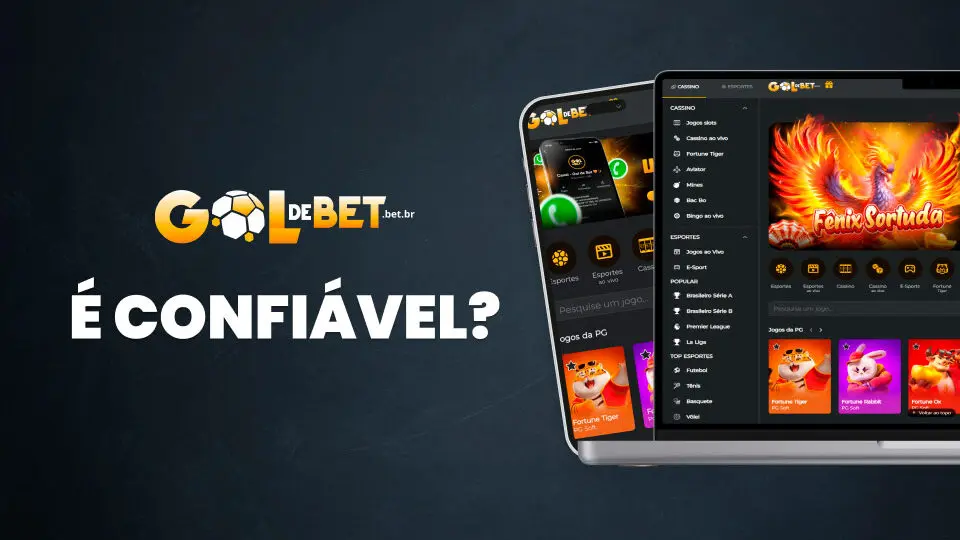 Entenda por que a Gol de Bet é confiável nesta análise sincera