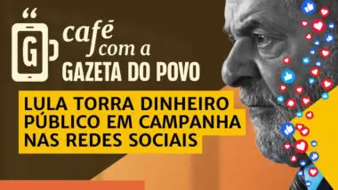 Lula torra dinheiro público em campanha nas redes sociais