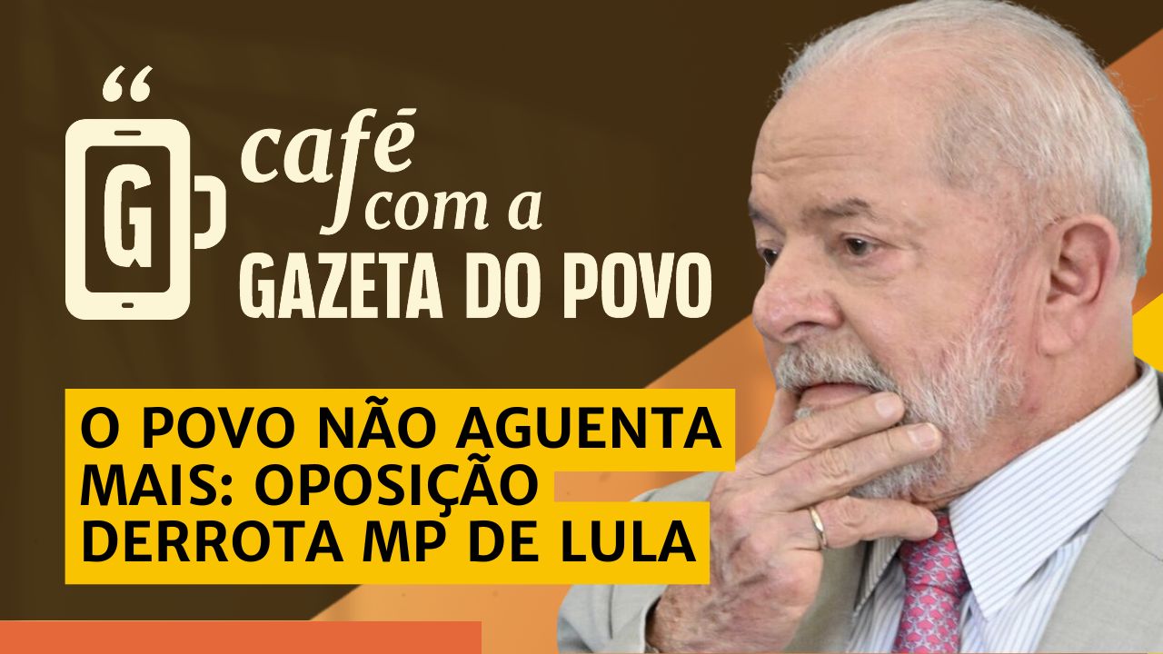 O povo não aguenta mais: oposição derrota MP de Lula