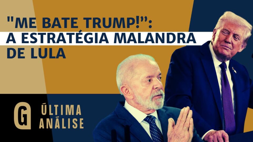 Lula provoca e eleva tensão com Trump às vésperas de encontro