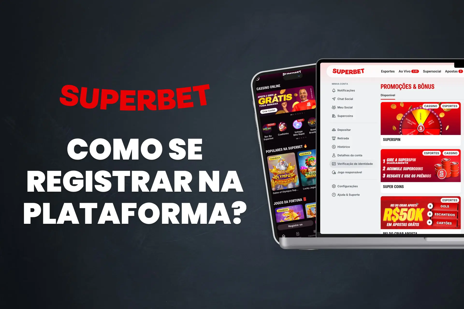 Guia completo e atualizado para o cadastro na Superbet