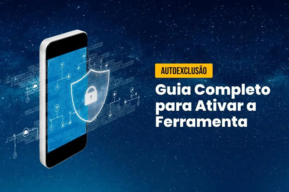 Autoexclusão: Guia Completo e Atualizado
