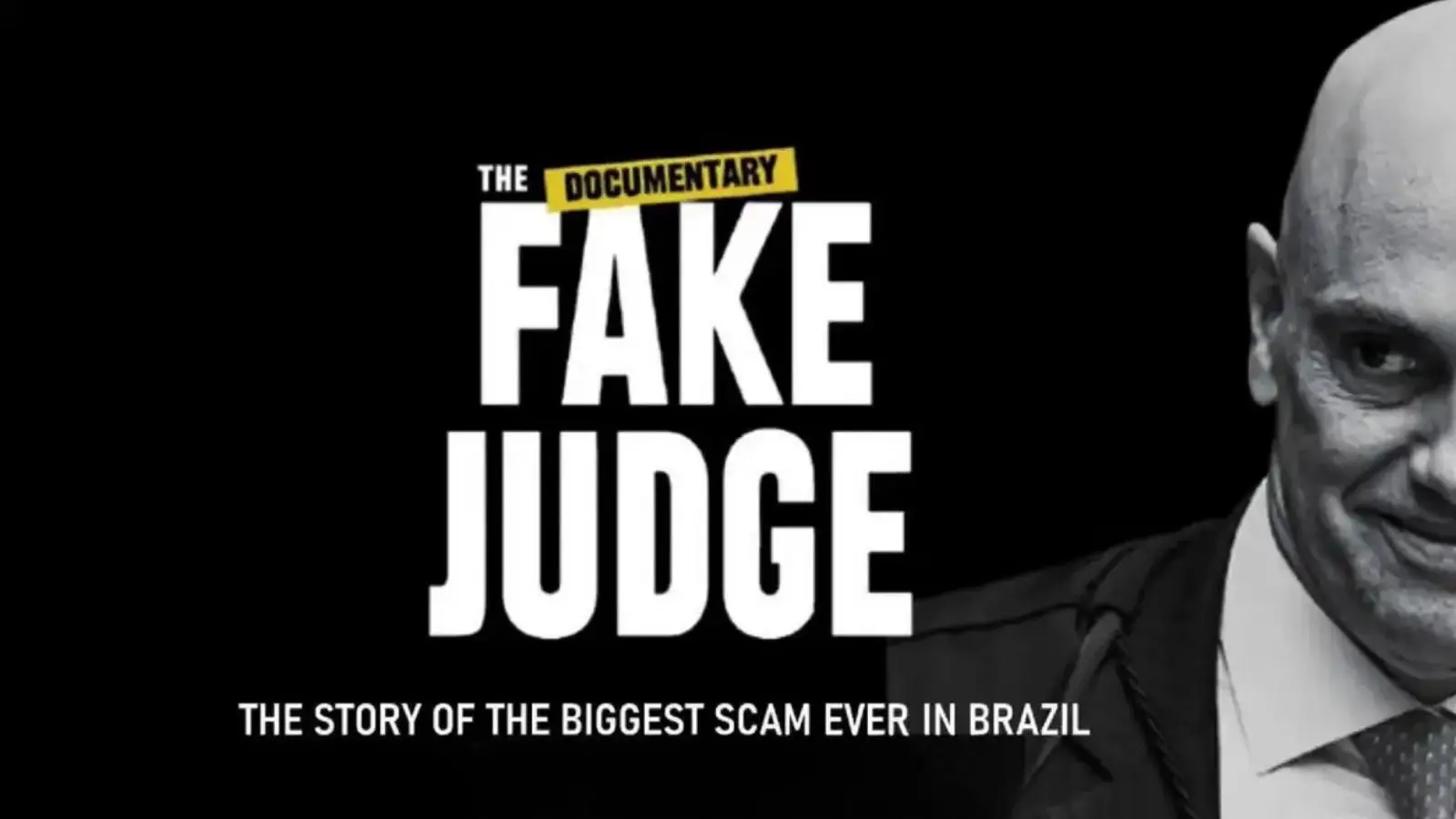Documentário "O Falso Juiz" está disponível no YouTube