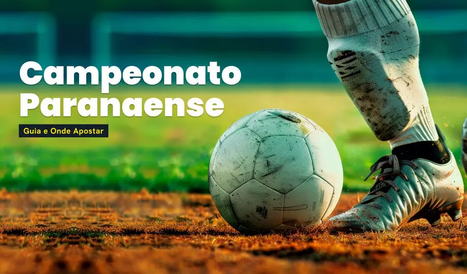 Guia atualizado sobre onde apostar no Campeonato Paranaense